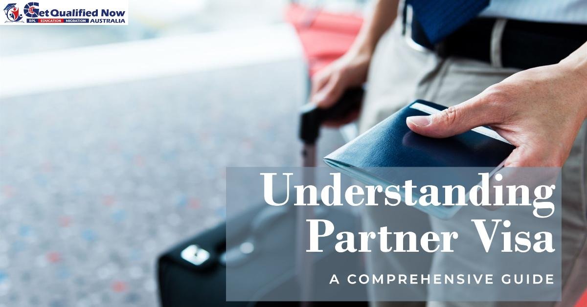 Read more about the article Understanding Partner Visa: A Comprehensive Guide